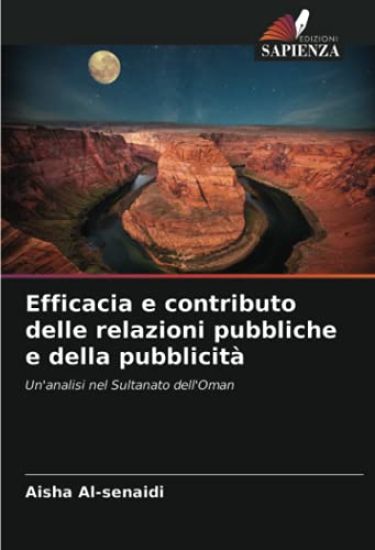 Efficacia e contributo delle relazioni pubbliche e della pubblicità
