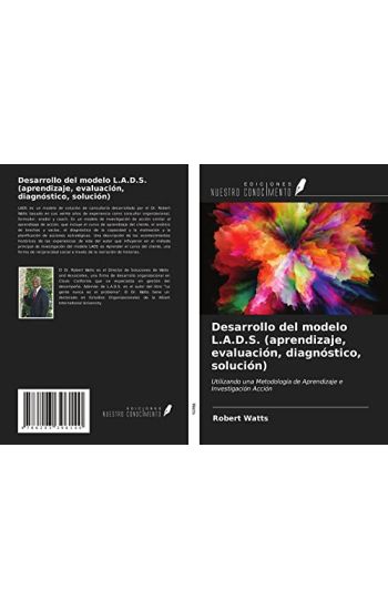 Desarrollo del modelo L.A.D.S. (aprendizaje, evaluación, diagnóstico, solución)