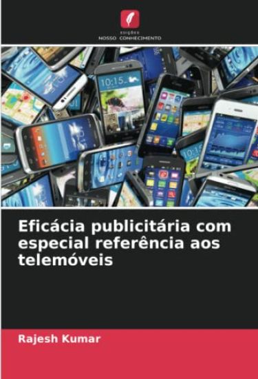 Eficácia publicitária com especial referência aos telemóveis