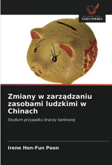 Zmiany w zarz¿dzaniu zasobami ludzkimi w Chinach