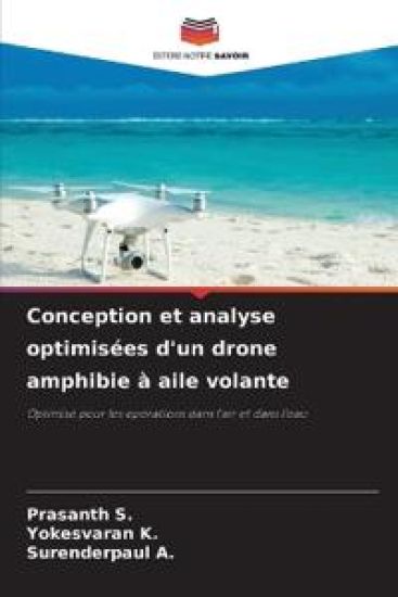 Conception et analyse optimisées d'un drone amphibie à aile volante