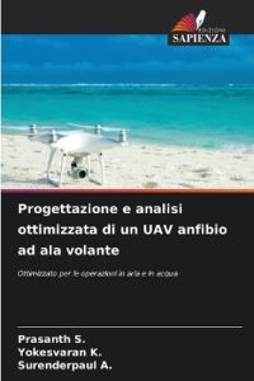 Progettazione e analisi ottimizzata di un UAV anfibio ad ala volante