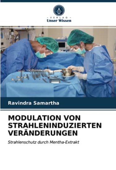 MODULATION VON STRAHLENINDUZIERTEN VERÄNDERUNGEN