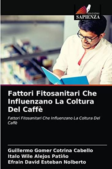 Fattori Fitosanitari Che Influenzano La Coltura Del Caffè