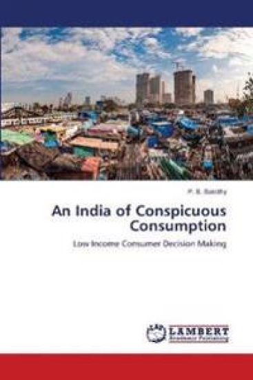 An India of Conspicuous Consumption