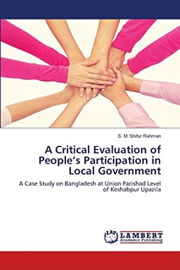 A Critical Evaluation of People's Participation in Local Government