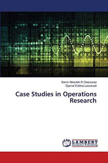 Case Studies in Operations Research