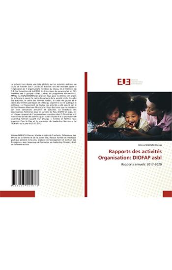 Rapports des activités Organisation: DIOFAP asbl