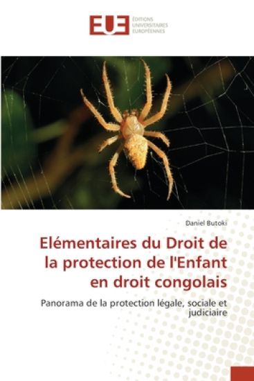 Elémentaires du Droit de la protection de l'Enfant en droit congolais