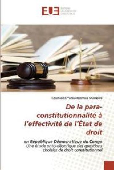 De la para-constitutionnalité à l'effectivité de l'État de droit