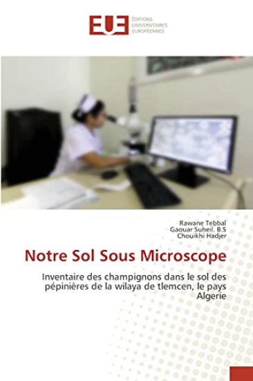 Notre Sol Sous Microscope