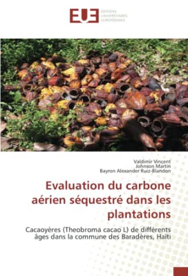 Evaluation du carbone aérien séquestré dans les plantations