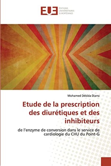 Etude de la prescription des diurétiques et des inhibiteurs