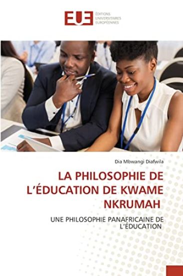 La Philosophie de l'Éducation de Kwame Nkrumah