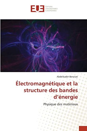 Électromagnétique et la structure des bandes d'énergie