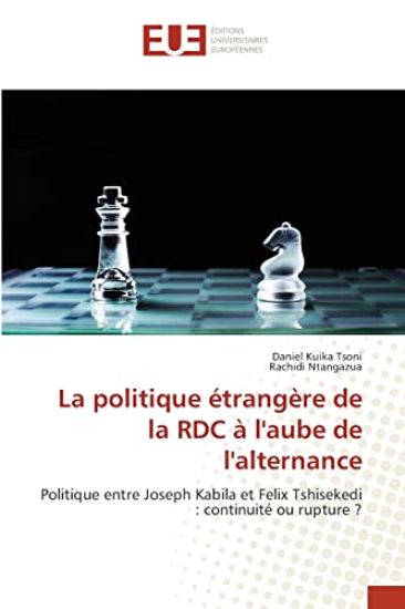 La politique étrangère de la RDC à l'aube de l'alternance