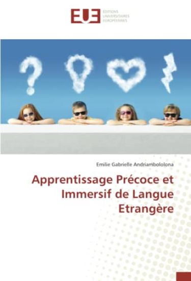 Apprentissage Précoce et Immersif de Langue Etrangère