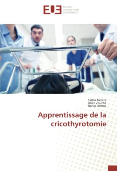 Apprentissage de la cricothyrotomie