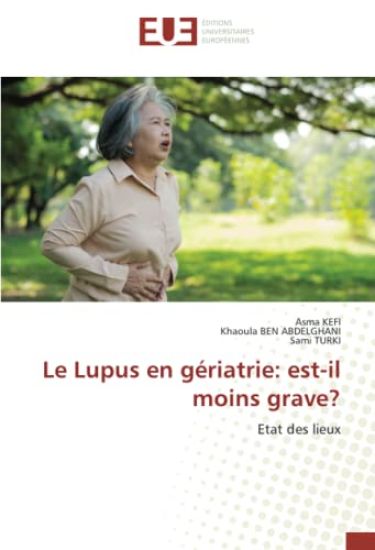 Le Lupus en gériatrie: est-il moins grave?