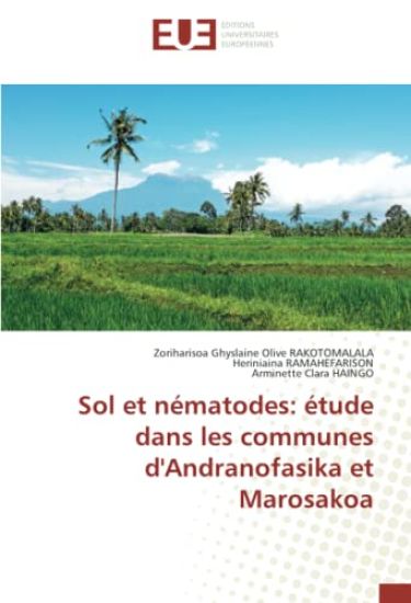 Sol et nématodes: étude dans les communes d'Andranofasika et Marosakoa