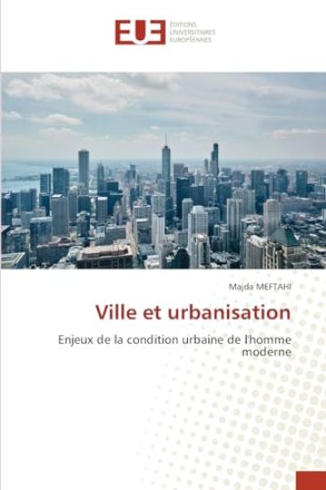 Ville et urbanisation
