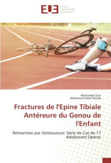 Fractures de l'Epine Tibiale Antéreure du Genou de l'Enfant