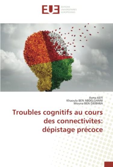Troubles cognitifs au cours des connectivites