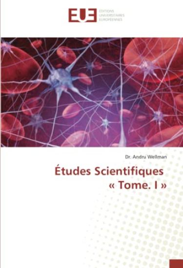 Études Scientifiques Tome. I