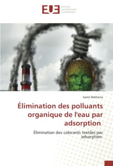 Élimination des polluants organique de l'eau par adsorption