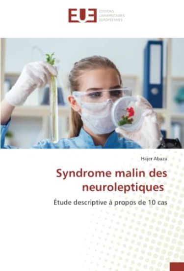 Syndrome malin des neuroleptiques