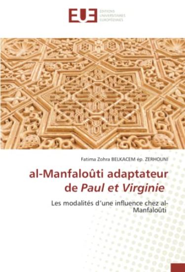 al-Manfaloûti adaptateur de Paul et Virginie