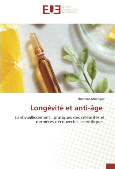 Longévité et anti-âge