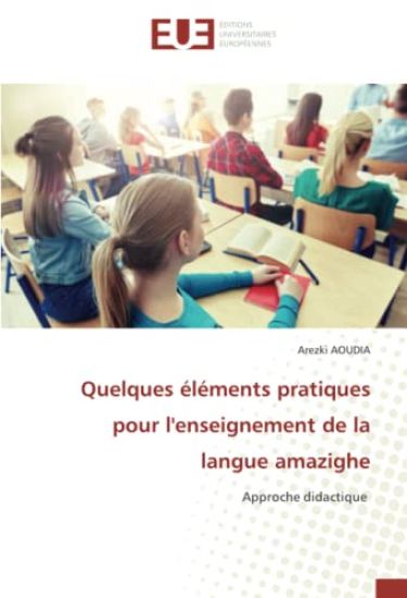Quelques éléments pratiques pour l'enseignement de la langue amazighe