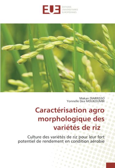 Caractérisation agro morphologique des variétés de riz