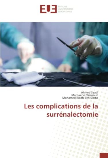 Les complications de la surrénalectomie