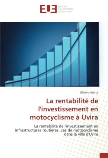 La rentabilité de l'investissement en motocyclisme à Uvira