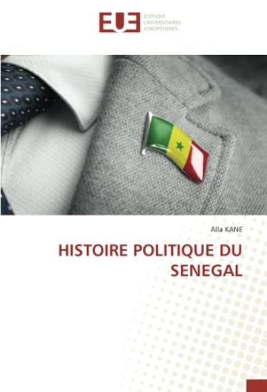 Histoire Politique Du Senegal