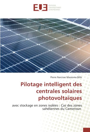 Pilotage intelligent des centrales solaires photovoltaïques