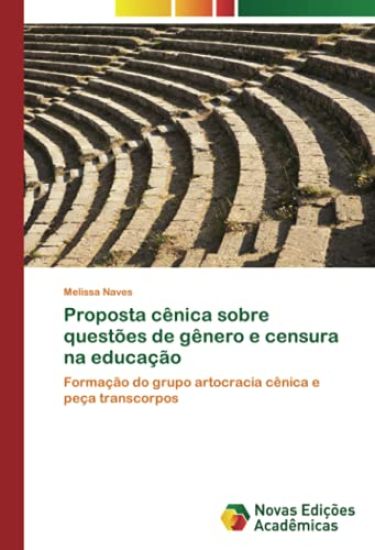 Proposta cênica sobre questões de gênero e censura na educação