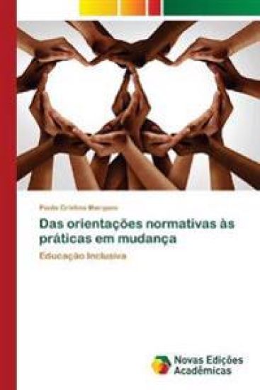Das orientações normativas às práticas em mudança