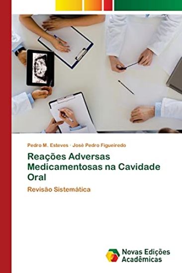 Reações Adversas Medicamentosas na Cavidade Oral