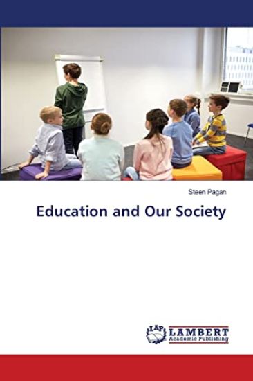 Education and Our Society