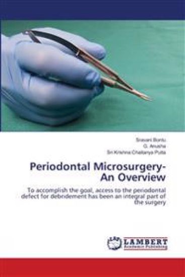 Periodontal Microsurgery- An Overview