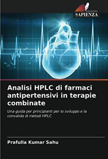 Analisi HPLC di farmaci antipertensivi in terapie combinate