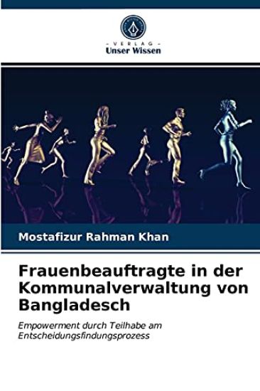 Frauenbeauftragte in der Kommunalverwaltung von Bangladesch