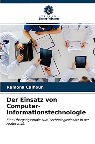 Der Einsatz von Computer-Informationstechnologie