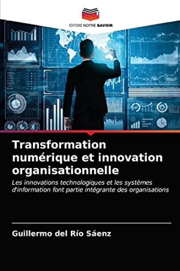 Transformation numérique et innovation organisationnelle