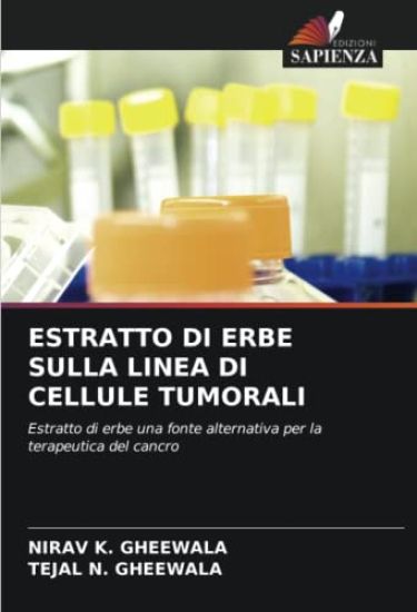 ESTRATTO DI ERBE SULLA LINEA DI CELLULE TUMORALI