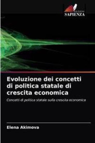 Evoluzione dei concetti di politica statale di crescita economica