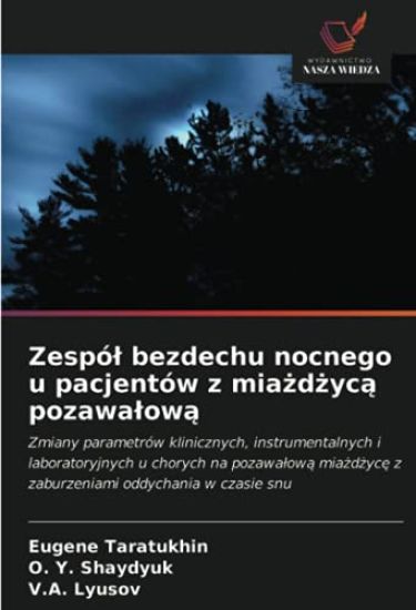 Zespó¿ bezdechu nocnego u pacjentów z mia¿d¿yc¿ pozawa¿ow¿